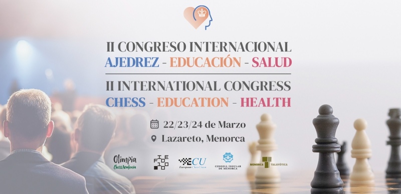 International Congress on Chess, Education and Health: A New Look into the Future